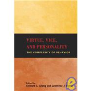Virtue, Vice, and Personality