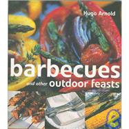 Barbecues and Other Outdoor Feasts