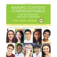 Making Content Comprehensible for Secondary English Learners The SIOP Model, with Enhanced Pearson eText -- Access Card Package