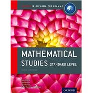 IB Mathematical Studies Standard Level Course Book Oxford IB Diploma Program
