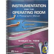 Instrumentation for the Operating Room; A Photographic Manual