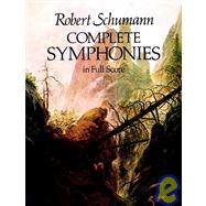 Complete Symphonies in Full Score