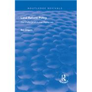 Land Reform Policy: The Challenge of Human Rights Law