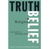 Truth and Religious Belief: Philosophical Reflections on Philosophy of Religion