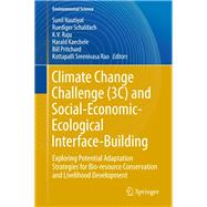 Climate Change Challenge 3c and Social-economic-ecological Interface-building