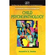 Current Directions in Child Psychopathology for Abnormal Psychology