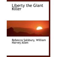 Liberty the Giant Killer