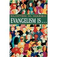 Evangelism Is