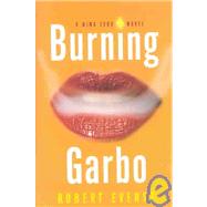 Burning Garbo : A Nina Zero Novel
