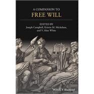 A Companion to Free Will