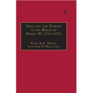 England and Europe in the Reign of Henry III (1216–1272)
