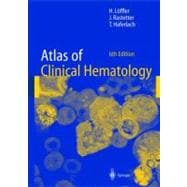 Atlas Of Clinical Hematology