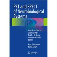 Pet and Spect of Neurobiological Systems