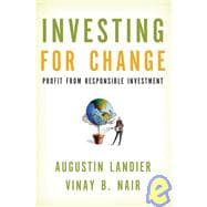 Investing for Change Profit from Responsible Investment