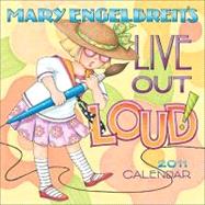 Mary Engelbreit Live Out Loud; 2011 Mini Wall Calendar