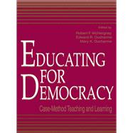 Educating for Democracy: Case-method Teaching and Learning