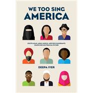 We Too Sing America