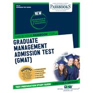 Graduate Management Admission Test (GMAT) (ATS-14) Passbooks Study Guide