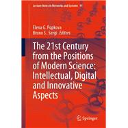 The 21st Century from the Positions of Modern Science