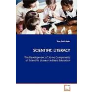 Scientific Literacy: The Development of Some Components of Scientific Literacy in Basic Education
