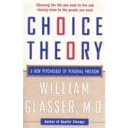 Choice Theory,9780060930141