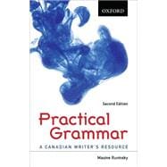Practical Grammar A Canadian Writer's Resource