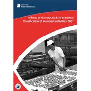 Index to the Uk Standard Industrial Classification of Economic Activities 2007