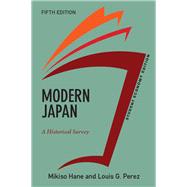 Modern Japan, Student Economy Edition: A Historical Survey