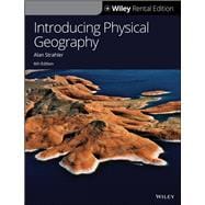 Introducing Physical Geography, 6th Edition [Rental Edition]