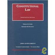 Constitutional Law: 2000 Supplement