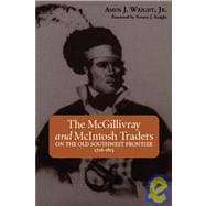 The McGillivray and McIntosh Traders