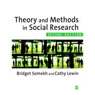 Theory and Methods in Social Research