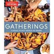 Gatherings Casual-Fancy Meals to Share