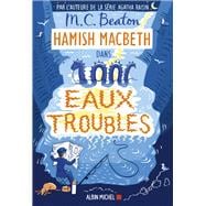 Hamish Macbeth 15 - Eaux troubles