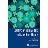 Exactly Solvable Models in Many-Body Theory