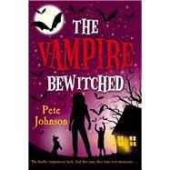 The Vampire Bewitched