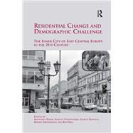 Residential Change and Demographic Challenge