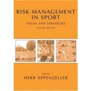 Risk Management in Sport : Issues and Strategies,9781594600142
