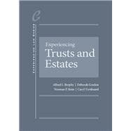 Experiencing Trusts and Estates - Casebookplus