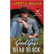 Good Guys Wear Black