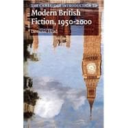 The Cambridge Introduction to Modern British Fiction, 1950â€“2000