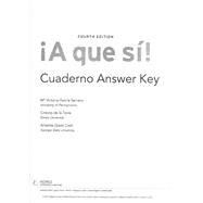 A que si SAM (Cuaderno) Answer Key for Garcia Serrano/de la Torre/Grant Cash's A que si!, 4th