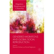 Gendered Migrations and Global Social Reproduction