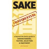 Sake Confidential