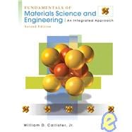 Fundamentals of Materials Science and Engineering: An Integrated Approach, 2nd Edition,9780471470144