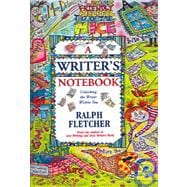 Writer's Notebook : Unlocking the Writer Within You