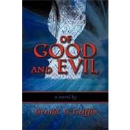 Of Good and Evil