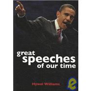 Great Speeches of Our Time