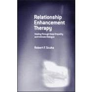 Relationship Enhancement Therapy Handbook