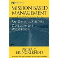 Mission-Based Management An Organizational Development Workbook